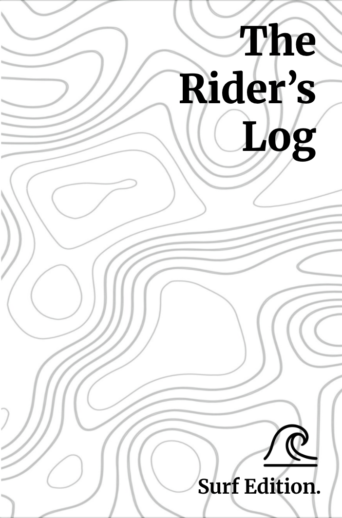 The Rider’s Log: Surf Edition – Surf Session Journal Log