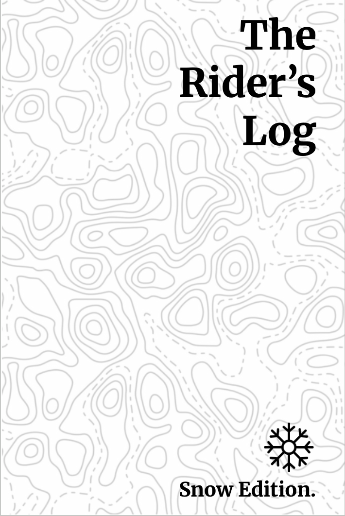 The Rider’s Log: Snow Edition – Snowboard & Ski Journal